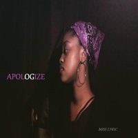 Apologize - Miss Lyric